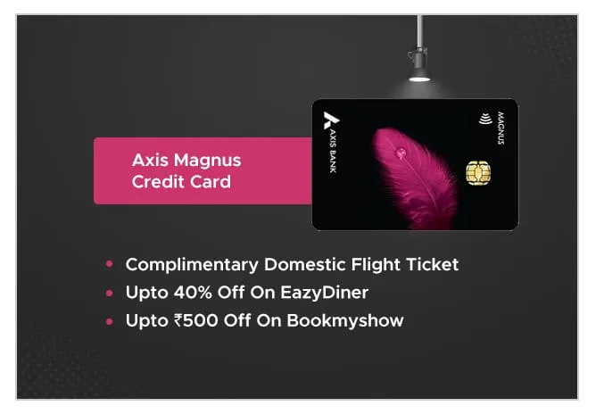 Axis Magnus Credit Card credit card by Axis Bank